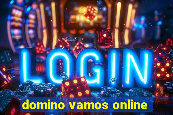 domino vamos online